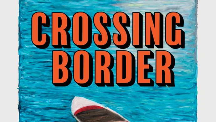 Crossing Border poster